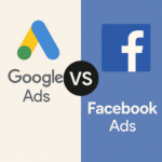 Google Ads ou Facebook Ads : quel canal choisir pour votre entreprise ?